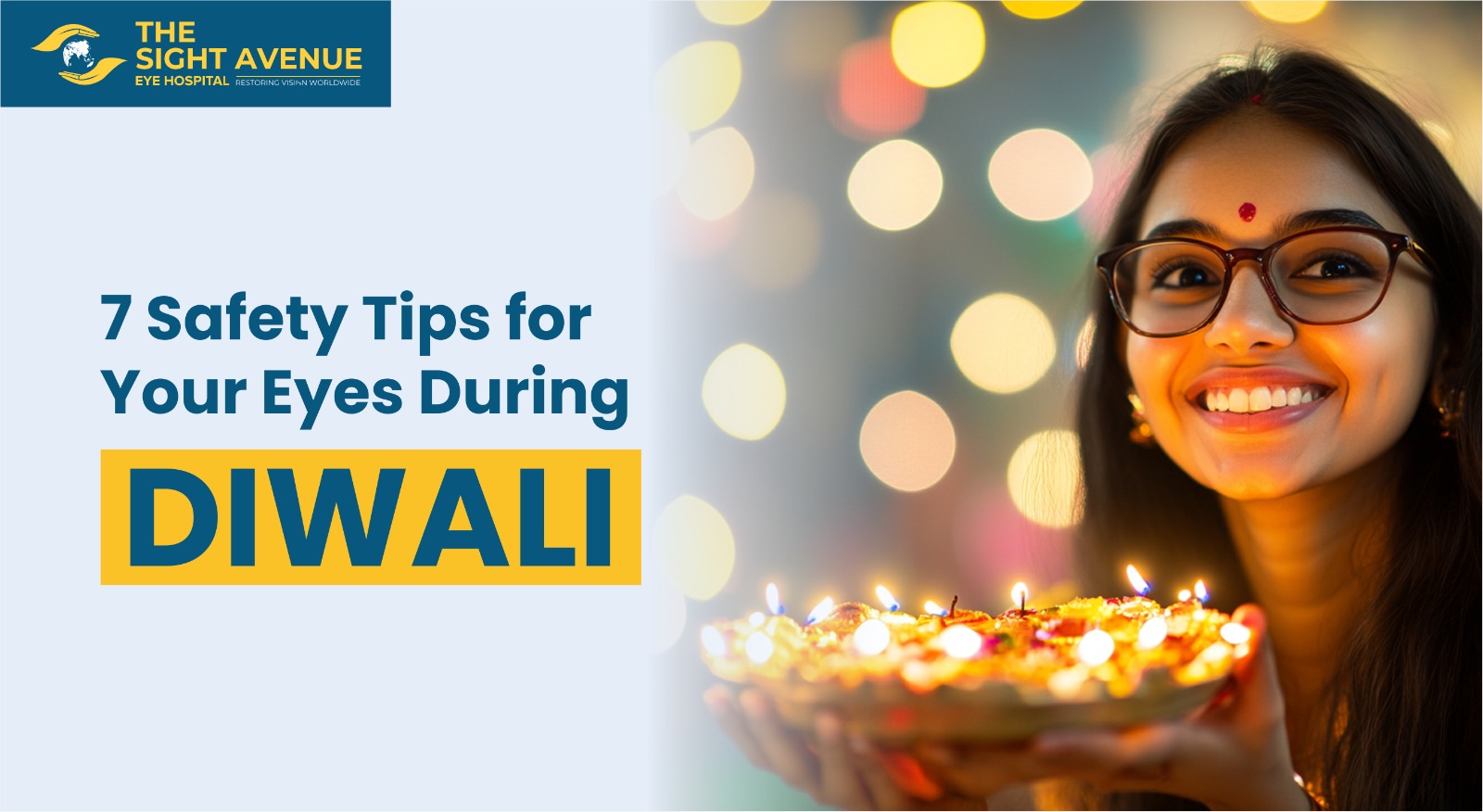 7 Safety Tips for Your Eyes During Diwali