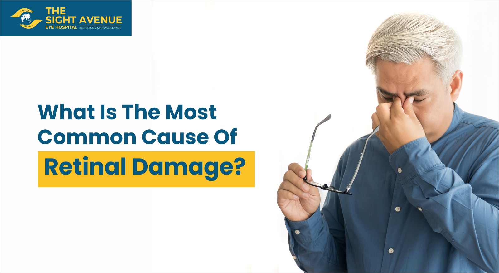 What Is The Most Common Cause Of Retinal Damage?