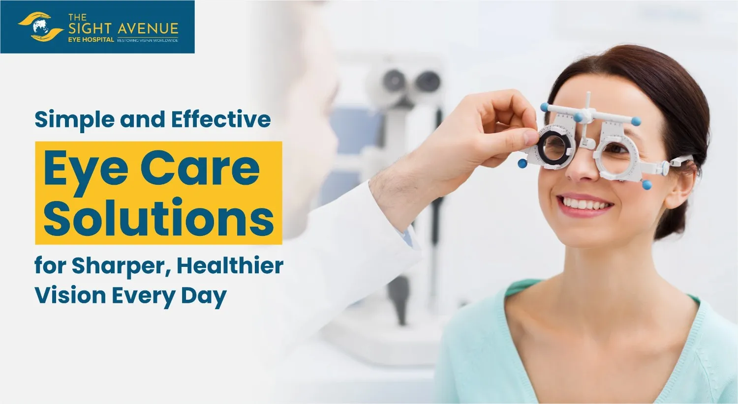 Simple and Effective Eye Care Solutions for Sharper