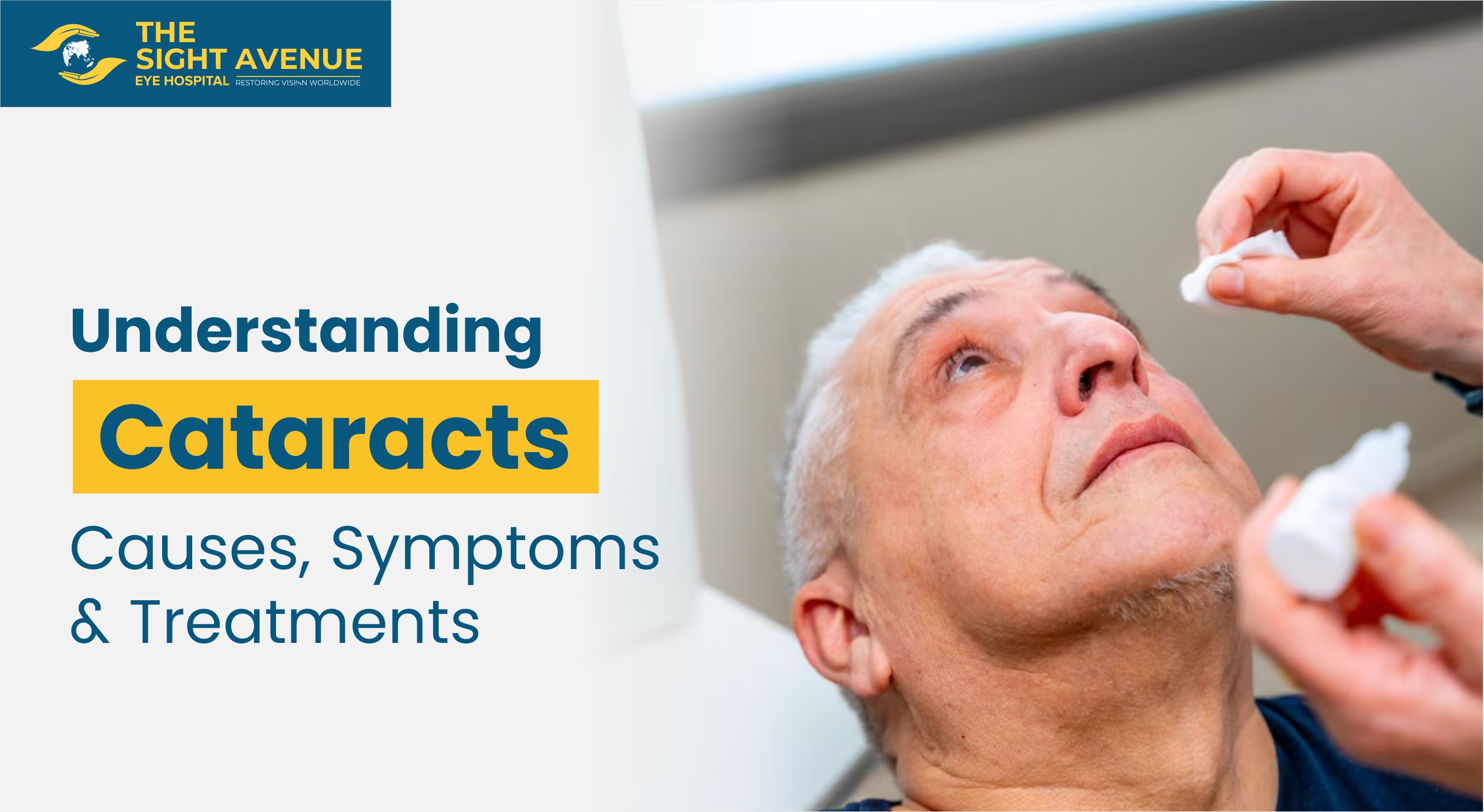 All You Need to Know About Cataracts: Types, Causes, Symptoms, and Treatment