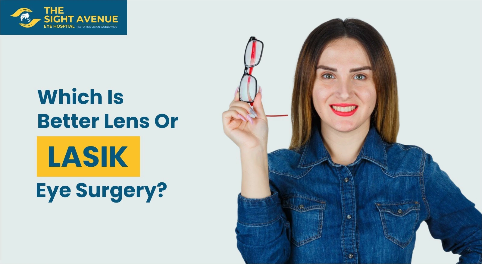 Which Is Better Lens Or Lasik Eye Surgery?